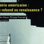 Industrie américaine, La Fabrique, Presses des Mines